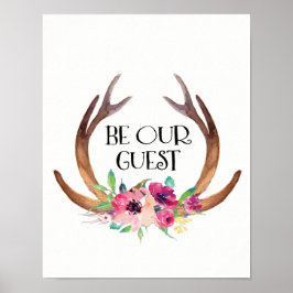 Wees onze gastvrouw, Antler en Flowers Poster
