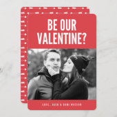 Wees onze Valentijn moderne Valentijnsdag fotokaar Feestdagenkaart (Voorkant / Achterkant)