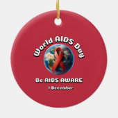Wees op je hoede voor aids. Wereld Aids Dag. Keramisch Ornament (Achterkant)