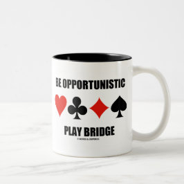 Wees opportunistische Play Bridge (Vier kaartcircu Tweekleurige Koffiemok