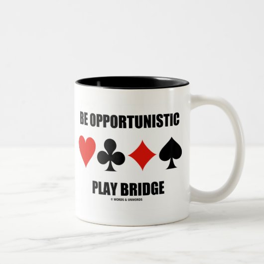 Wees opportunistische Play Bridge (Vier kaartcircu Tweekleurige Koffiemok (Rechts)