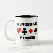 Wees opportunistische Play Bridge (Vier kaartcircu Tweekleurige Koffiemok (Links)