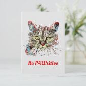 Wees PauwSitief, grappig kat citaat Kaart (Staand voorkant)