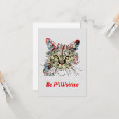 Wees PauwSitief, grappig kat citaat Kaart (Voorkant / Achterkant in situ)
