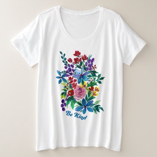 Wees Phoebe Waterverf Inspirerend Floral Grote Maat T-shirt (Design voorkant)