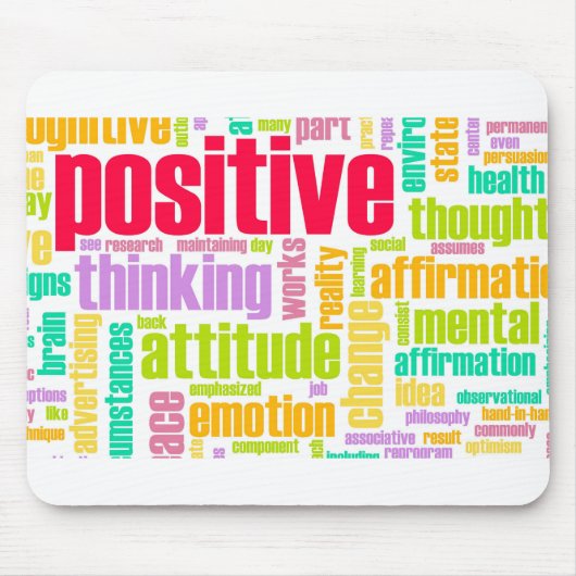 Wees positief! Blijf positief! Muismat (Voorkant)