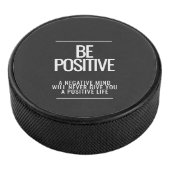 Wees positief Hockey Puck (3/4)