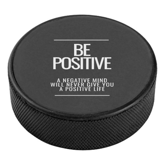 Wees positief Hockey Puck (3/4)