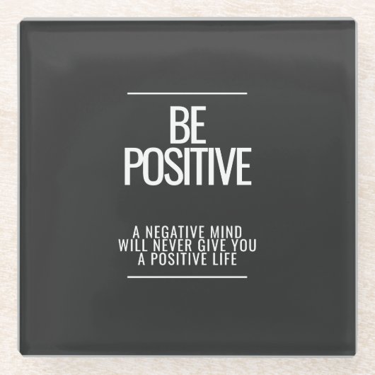 Wees positief Onderzetter (Voorkant)