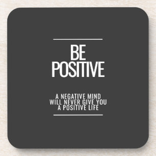 Wees positief Onderzetter