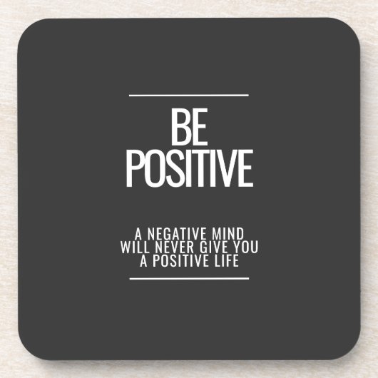 Wees positief Onderzetter (Voorkant)