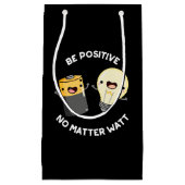 Wees positief, ongeacht wat wetenschap Pun Dark BG Klein Cadeauzakje (Voorkant)