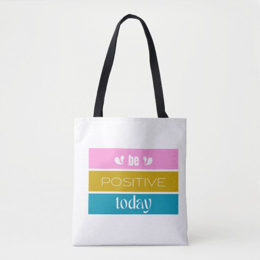'Wees Positief Vandaag' Modern Kleurblok Tote Bag (Voorkant)