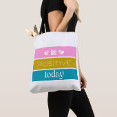 'Wees Positief Vandaag' Modern Kleurblok Tote Bag (Dichtbij)