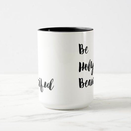 "Wees prachtig" dubbelzijdige Mok voor handtekenin (Midden)