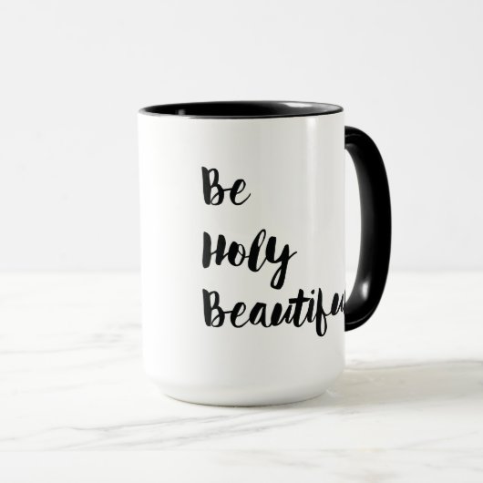 "Wees prachtig" dubbelzijdige Mok voor handtekenin (Voorkant rechts)