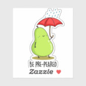 Wees pre-pear-ed Funny Pear in Rain Pun Sticker (Vel)