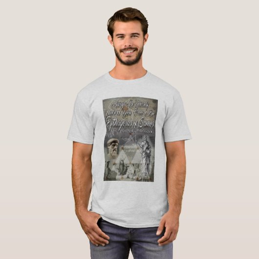 Wees Pythagoras van Samos T-shirt (Voorkant volledig)