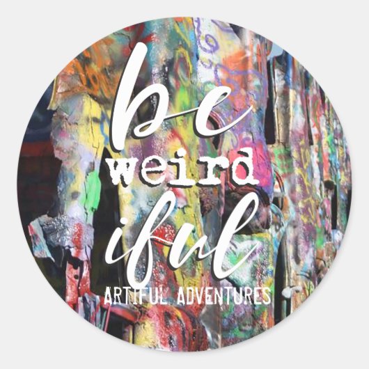 Wees raar ronde sticker (Voorkant)