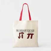 Wees rationeel! Echte! Tote Bag (Voorkant)
