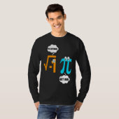 Wees rationeel, word realistisch Wiskunde Leerling T-shirt (Voorkant volledig)