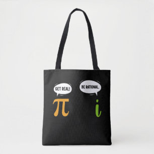 Wees Realistisch Wees Rationeel Grappige Wiskunde  Tote Bag