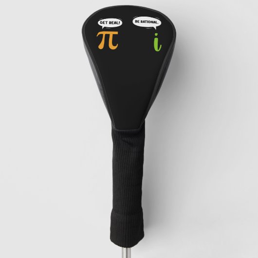 Wees Reëel Wees Rationeel Grappige Wiskunde Pi Dag Golfheadcover (Voorkant)