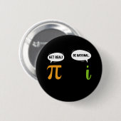 Wees Reëel Wees Rationeel Grappige Wiskunde Pi Dag Ronde Button 5,7 Cm (Voorkant /achterkant)