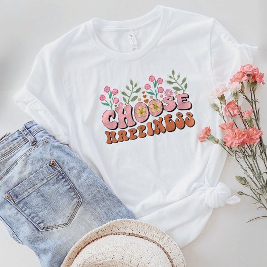 Wees Shirt, kies geluk T-shirt