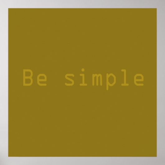 wees simpel poster (Voorkant)