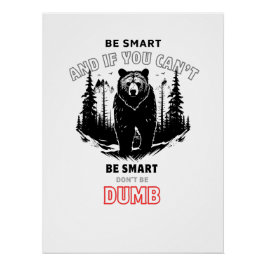 Wees slim - Beer Camping Perfect Poster