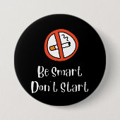 Wees slim Begin niet Ronde Button 7,6 Cm (Voorkant)
