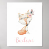 Wees slim Cute Baby Fox Waterverf Boho Nursery Poster (Voorkant)