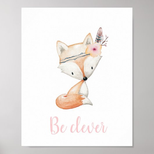 Wees slim Cute Baby Fox Waterverf Boho Nursery Poster (Voorkant)