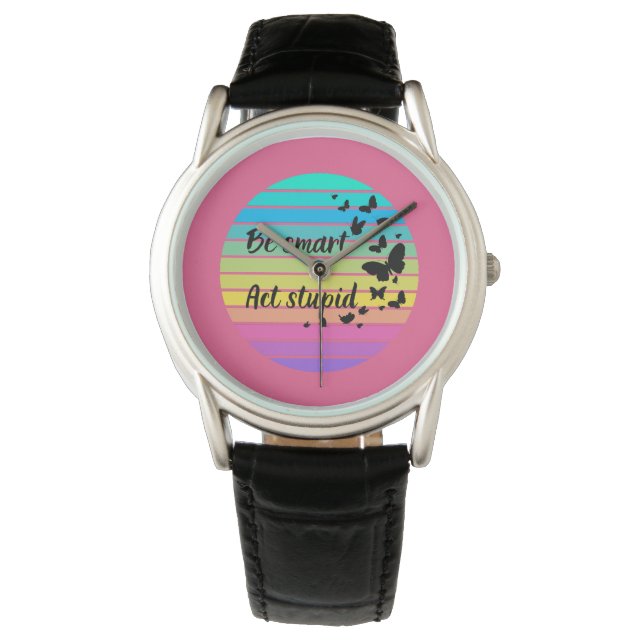 Wees slim, doe dom horloge (Voorkant)