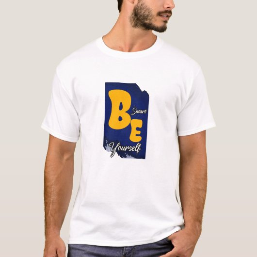 Wees slim en wees jezelf t-shirt (Voorkant)