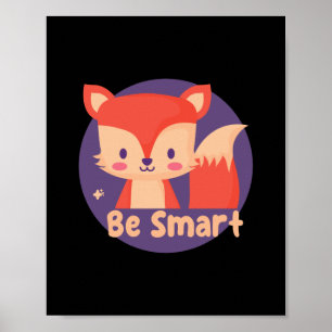 Wees slim Kawaii Funny Cute Baby Fox Red Color Poster