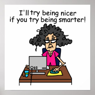 Wees slimmer, ik zal aardiger zijn poster