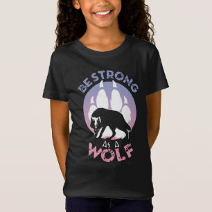 Wees sterk als een wolf t-shirt