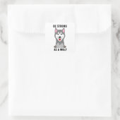 Wees sterk als een wolf vierkante sticker (Tas)