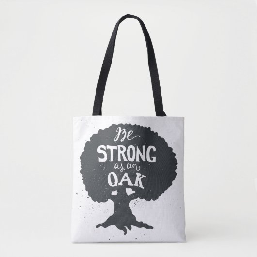 Wees sterk als eikel tote bag (Voorkant)