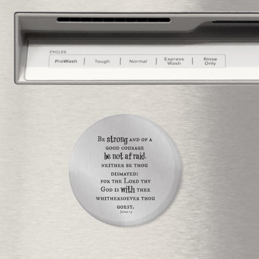 Wees sterk Bijbelvers Magneet (Insitu (Vaatwasser))