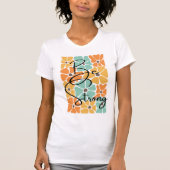 Wees sterk chique Abstracte moderne positiviteit c T-shirt (Voorkant)