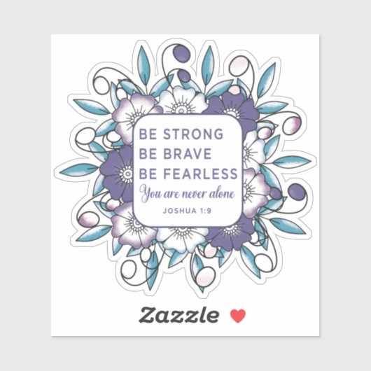 Wees Sterk Dapper Onbevreesd - Bijbelvers Sticker (Vel)