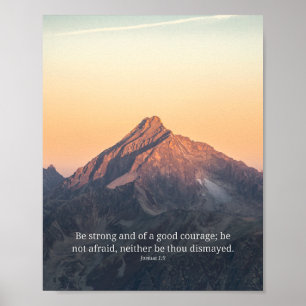 Wees Sterk En Heb Goede Moed Josua 1:9 Schrift Poster