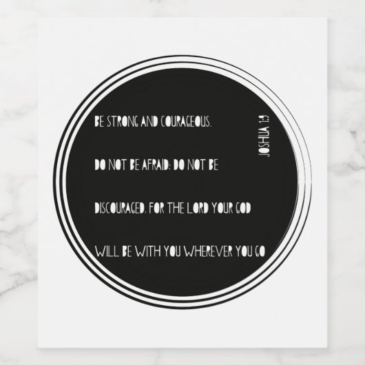 "Wees sterk en moedig" Bijbelvers van Joshua Wijn Etiket (Enkel label)