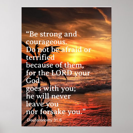 Wees sterk en moedig Deuteronomium 31:6 Poster (Voorkant)