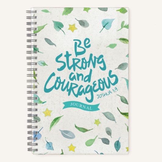 Wees sterk en moedig - Joshua 1:9 Notitieboek (Voorkant)