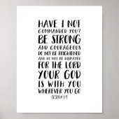 Wees sterk en moedig, Joshua 1:9 Poster (Voorkant)