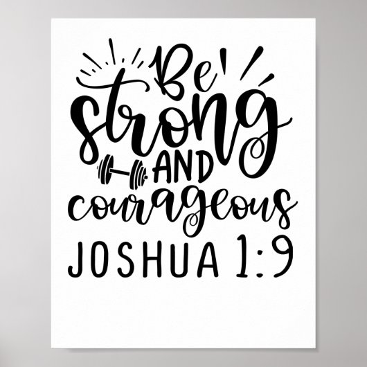 Wees sterk en moedig Joshua 1 9 Poster (Voorkant)